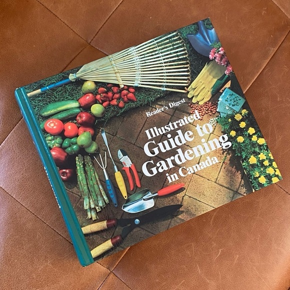 Illustrated Guide to Gardening in Canada  - Readers Digest - 1970’s - Picture 1 of 5
